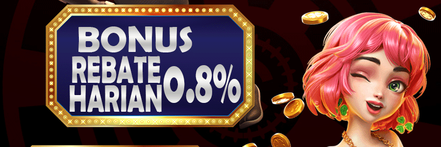 BONUS REBATE SETIAP HARI 0,8%